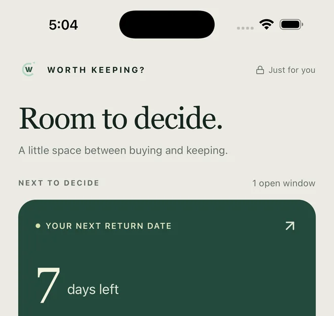 Worth Keeping? showing seven days left to return an item